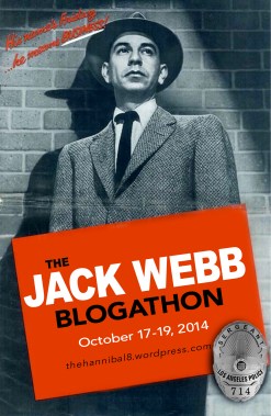 Jack Webb Blogathon VERT